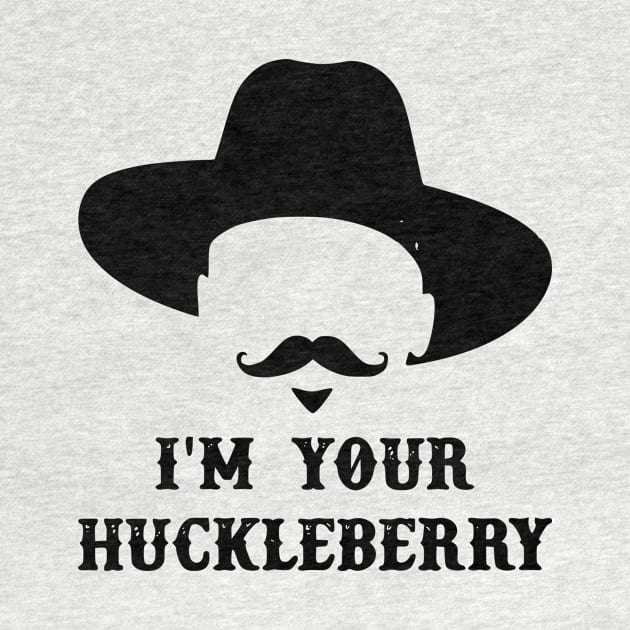 I'm Your Huckleberry by Teeium